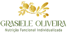 Grasiele Oliveira Nutrição Funcional Individualizada